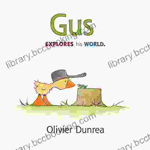 Gus (Gossie Friends) Olivier Dunrea