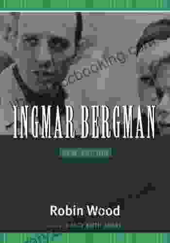 Ingmar Bergman: New Edition (Contemporary Approaches To Film And Media Series)