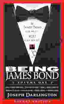 Being James Bond: Volume One Pocket Edition