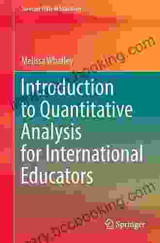 Introduction To Quantitative Analysis For International Educators (Springer Texts In Education)