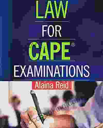 LAW FOR CAPE EXAMINATIONS