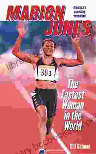 Marion Jones: The Fastest Woman In The World