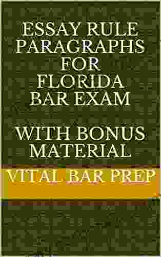 Essay Rule Paragraphs For Florida Bar Exam With BONUS Material