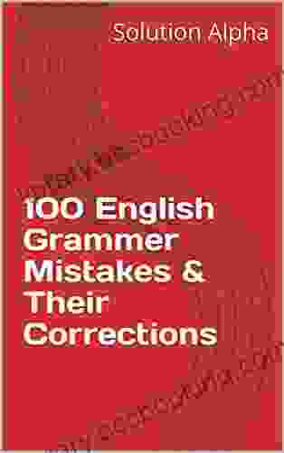 100 English Grammer Mistakes Their Corrections