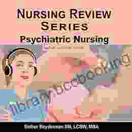 Nursing Review Series: Psychiatric Nursing
