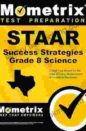 STAAR Grade 8 Social Studies Assessment Flashcard Study System: STAAR Test Practice Questions Exam Review For The State Of Texas Assessments Of Academic Readiness
