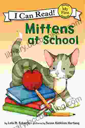 Mittens At School (My First I Can Read)
