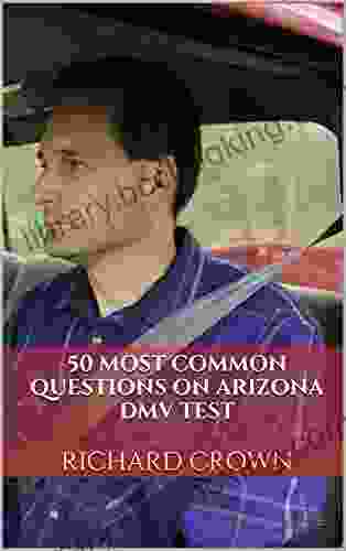Pass Your Arizona DMV Test Guaranteed 50 Real Test Questions Arizona DMV Practice Test Questions