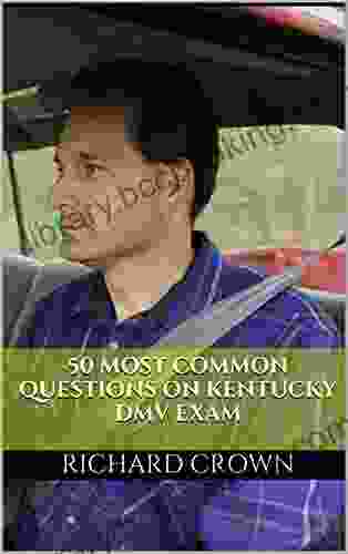 Pass Your Kentucky DMV Test Guaranteed 50 Real Test Questions Kentucky DMV Practice Test Questions