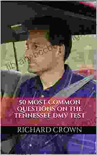 Pass Your Tennessee DMV Test Guaranteed 50 Real Test Questions Tennessee DMV Practice Test Questions