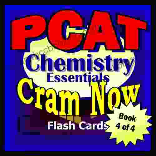 PCAT Prep Test INORGANIC CHEMISTRY REIVEW Flash Cards CRAM NOW PCAT Exam Review Study Guide (Cram Now PCAT Study Guide 4)