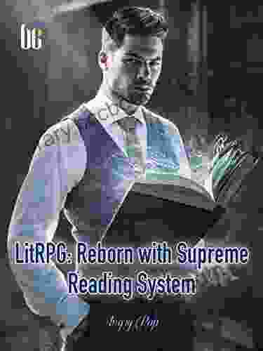 LitRPG: Reborn With Supreme Reading System: Fantasy Litrpg System 3