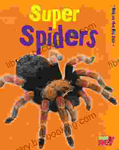 Super Spiders (Walk On The Wild Side)
