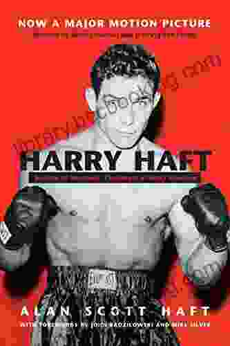 Harry Haft: Survivor Of Auschwitz Challenger Of Rocky Marciano (Religion Theology And The Holocaust)