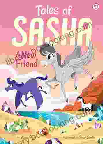 Tales Of Sasha 3: A New Friend