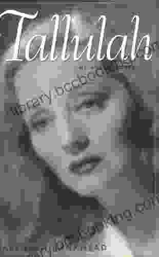 Tallulah: My Autobiography (Southern Icons Series)