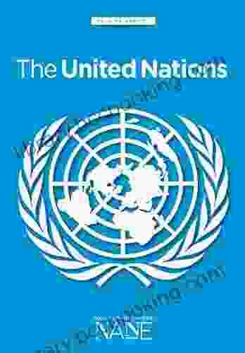 Tell Me About The United Nations (Collections Du Citoyen)