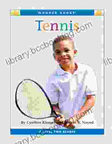 Tennis (Nonfiction Readers: Level 2)