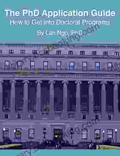 The PhD Application Guide: How To Get Into Doctoral Programs