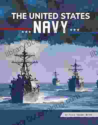 The United States Navy (All About Branches Of The U S Military)