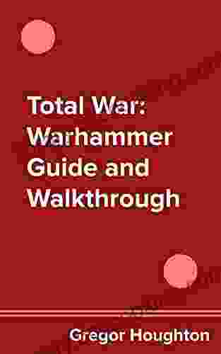 Total War: Warhammer Guide And Walkthrough