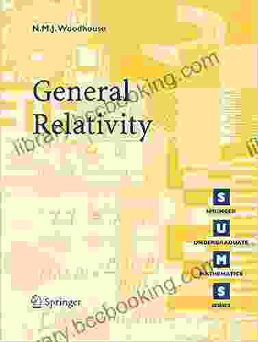 General Relativity (Springer Undergraduate Mathematics Series)