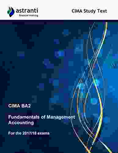 CIMA BA2 Fundamentals Of Management Accounting Study Text