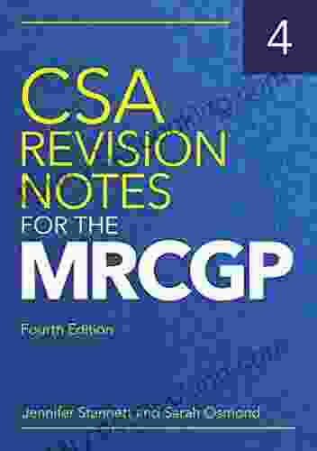 CSA Revision Notes For The MRCGP Fourth Edition