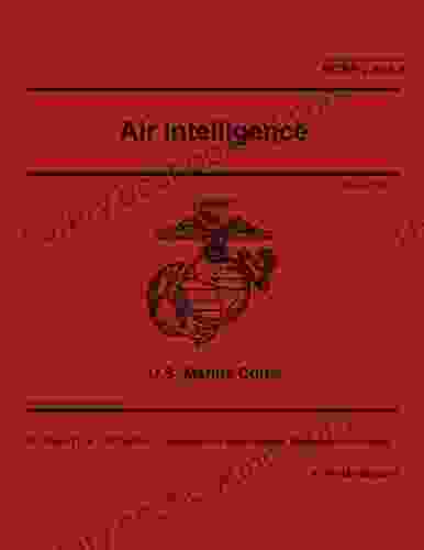 Marine Corps Reference Publication MCRP 2 10A 9 Air Intelligence January 2024