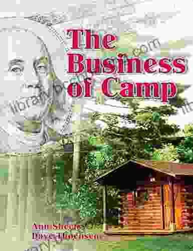 The Business Of Camp