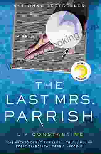 The Last Mrs Parrish: A Novel