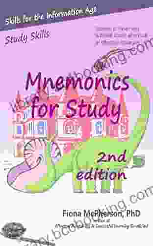 Mnemonics For Study (2nd Ed ) (Study Skills)