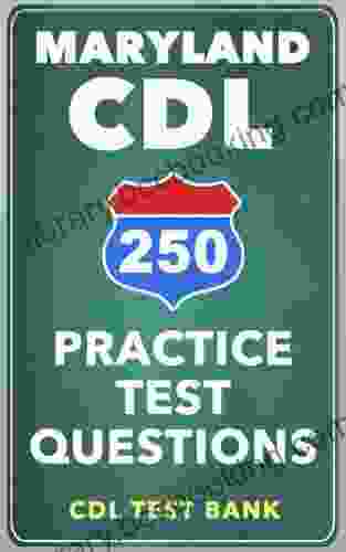 250 Maryland CDL Practice Test Questions