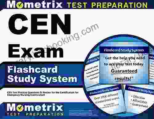 CEN Exam Flashcard Study System: CEN Test Practice Questions And Review For The Certification For Emergency Nursing Examination