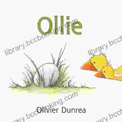 Ollie (Gossie Friends) Olivier Dunrea