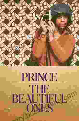 The Beautiful Ones Prince