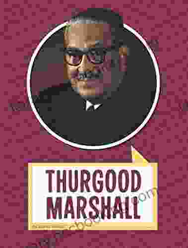 Thurgood Marshall (Biographies) Lakita Wilson
