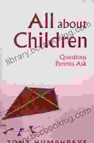 All About Children Questions Parents Ask: Vital Skills And Information For Parents Today