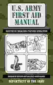 U S Army First Aid Manual (US Army Survival)